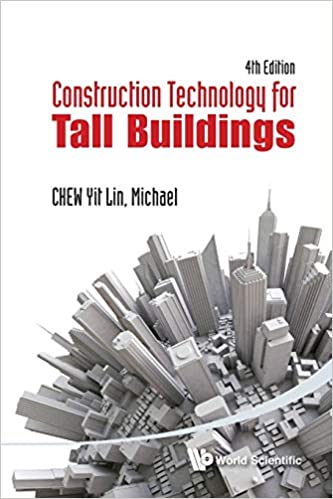 Construction Technology for Tall Buildings: (4th Edition) - Scanned Pdf with Ocr